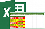 Encontrando valores repetidos ou exclusivos com formatação condicional no Excel